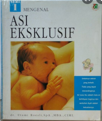 Seri 1 mengenal asi eksklusif