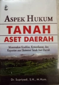 Aspek hukum tanah aset daerah