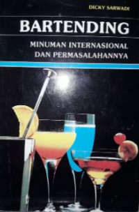 Bartending minuman internasional dan permasalahannya