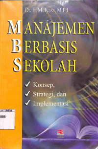 Manajemen berbasis sekolah konsep, strategi, dan implementasi