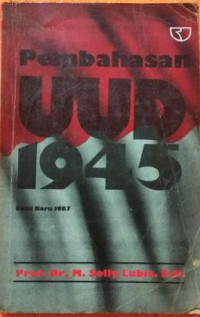 Pembahasan UUD 1945 (edisi baru 1987)