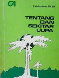 Tentang dan sekitar UUPA