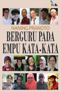 Berguru pada empu kata-kata