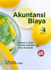 Akuntansi biaya Edisi 4 Revisi