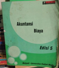 Akuntansi biaya edisi 5