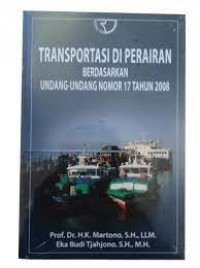 Transportasi di perairan berdasarkan undang-undang nomor 17 tahun 2008