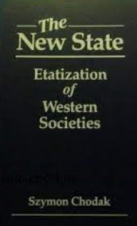 The New state : etatization of western societies