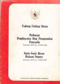 Undang-Undang Dasar Pedoman Penghayatan Dan Pengamalan Pancasila Ketetapan MPR No.II/MPR/1978, Garis-garis Besar Haluan Negara Ketetapan MPR No.II/MPR/1983