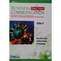 Business communication (komunikasi bisnis): proses & produk