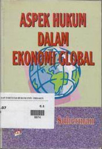 Aspek hukum dalam ekonomi global