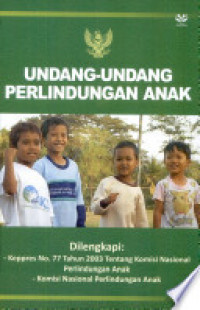 Undang-undang perlindungan anak nomor 23 tahun 2002