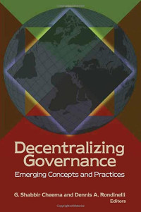 Decentralizing Governance: Emerging Concepts and Practices