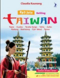 Rp 3 Juta Keliling Taiwan