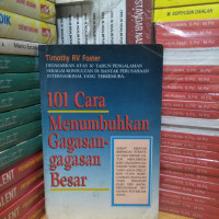 101 cara menumbuhkan gagasan-gagasan besar