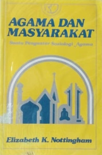 Agama dan masyarakat : suatu pengantar sosiologi agama