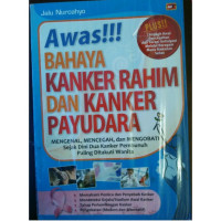 Awas bahaya kanker rahim dan kanker payudara