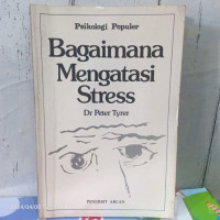 Bagaimana mengatasi stress