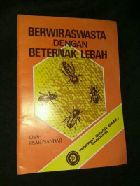 Berwiraswasta dengan beternak lebah