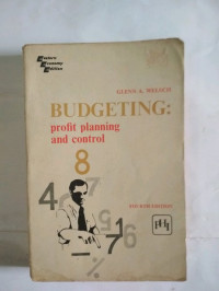 Budgeting : profit planning and control 4th edition