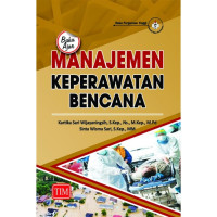 Buku Ajar Manajemen Keperawatan Bencana