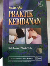 Buku ajar praktik kebidanan