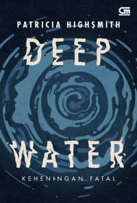 Image of Deep Water : Keheningan Fatal