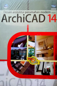 Desain arsitektur perumahan modern dengan ArchiCad 14