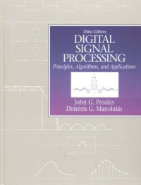 Digital Signal Processing : Principles, Algorithms, and Applications