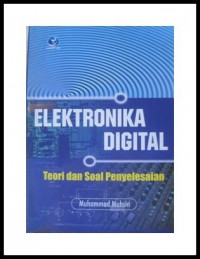 Elektronika digital : teori dan soal penyelesaian