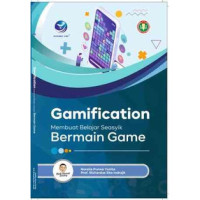 Gamification membuat belajar seasyik bermain game