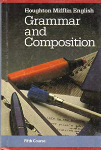 Grammar and composition : fifth course