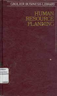 Grolier business library : Human resource planning