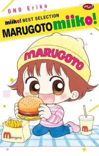 Marugoto Miiko!