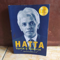 Hatta : kerja dan kinerja