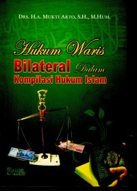 Hukum waris bilateral dalam kompilasi hukum islam