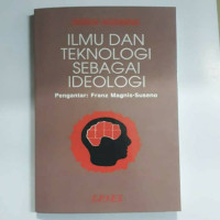 Ilmu teknologi sebagai ideologi