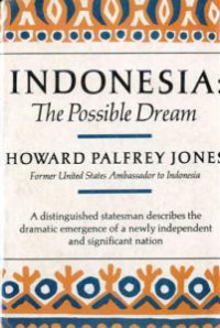 Indonesia the possible dream