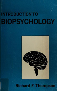 Introduction to biopsychology