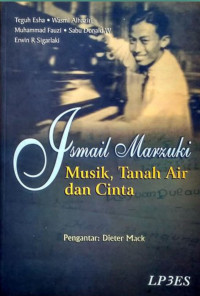 Ismail Marzuki musik, tanah air dan cinta