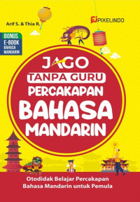 Jago Tanpa Guru Percakapan Bahasa Mandarin