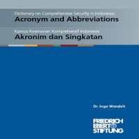 Kamus keamanan komprehensif Indonesia : akronim dan singkatan