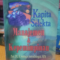 Kapita Selekta manajemen & kepemimpinan