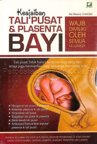 Keajaiban Tali Pusat & Plasenta Bayi