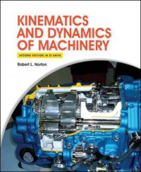 Kinematics and dynamics of machinery 2nd ed