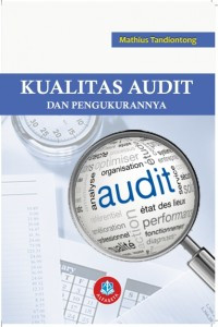 Kualitas audit dan pengukurannya