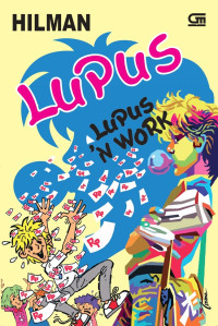 Lupus: Lupus n'Work