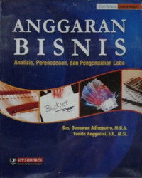 Anggaran bisnis : analisis, perencanaan dan pengendalian laba