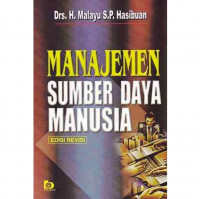 Manajemen sumber daya manusia edisi revisi