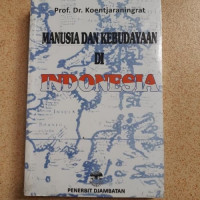 Manusia dan kebudayaan di Indonesia