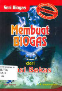 Membuat biogas dari nasi bekas